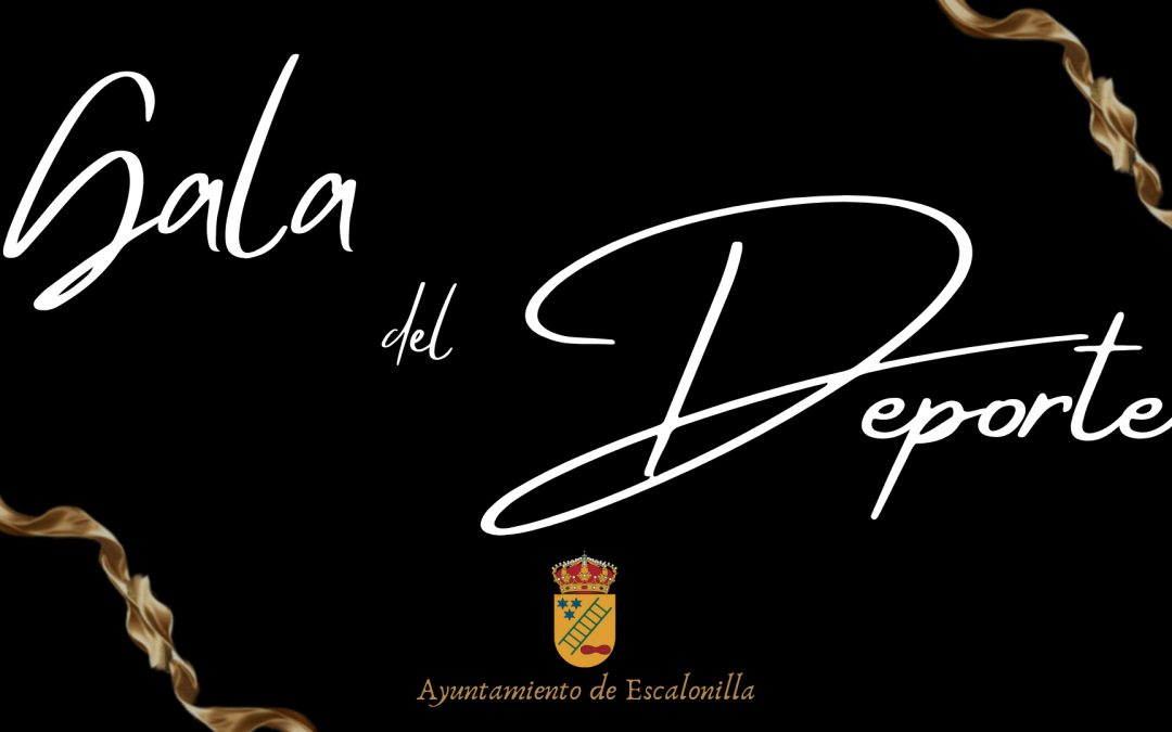 Gala del Deporte de Escalonilla